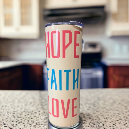 HOPE FAITH LOVE